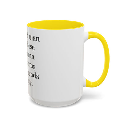 Accent Coffee Mug — "A Truly Rich Man" Inspirational Family Quote Mug
