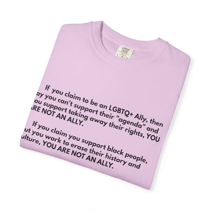 Statement Tee — "You Are Not An Ally" Social Justice Message T-Shirt