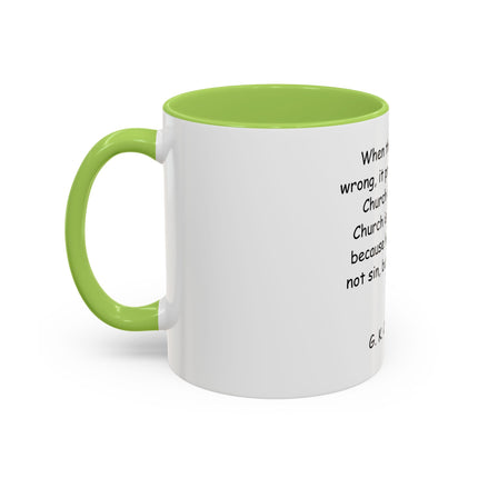 G.K. Chesterton Quote Accent Coffee Mug — Inspirational Christian Coffee Cup (11/15oz)