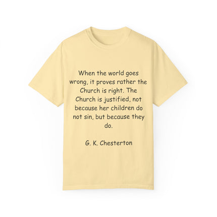 Inspirational T-Shirt – G.K. Chesterton Quote – Unisex Fit
