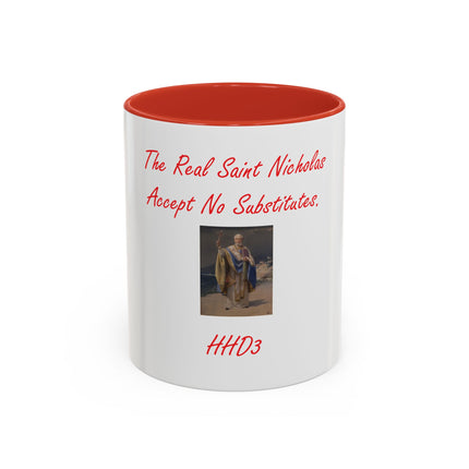Saint Nicholas Coffee Mug – "The Real Saint Nicholas Accept No Substitutes" Accent Mug