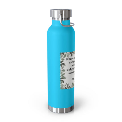 Zen Proverb 22oz Vacuum Water Bottle — Insulated Copper-Style Bottle with Leaf Border