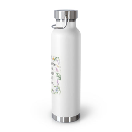 22oz Insulated Bottle — “Celebrate the Return of Spring with Joy and Gratitude” Floral Design