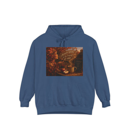 Autumn Leaves & Cider Hoodie — Cozy Fall Sweatshirt with 'Autumn Speaks' Still Life Design