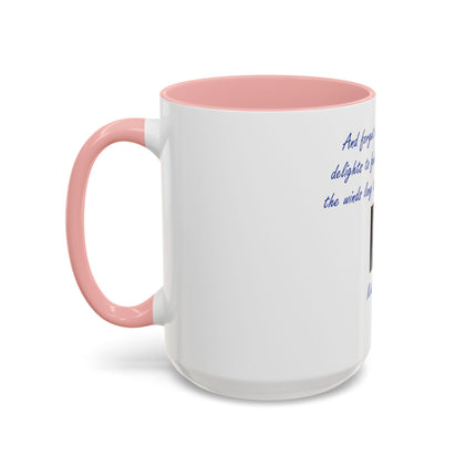 Inspirational Earth Quote Coffee Mug — "And forget not that the earth delights to feel your bare feet" by Khalil Gibran