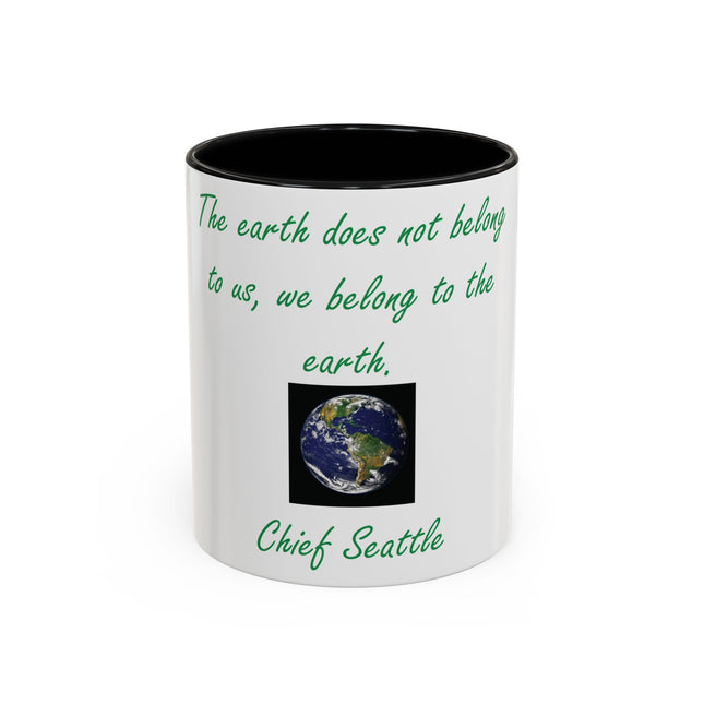 Chief Seattle Quote Mug – 11oz Eco Accent Drinkware
