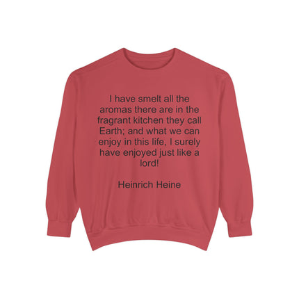 Quote Sweatshirt — Heinrich Heine 'Fragrant Kitchen' Cozy Pullover