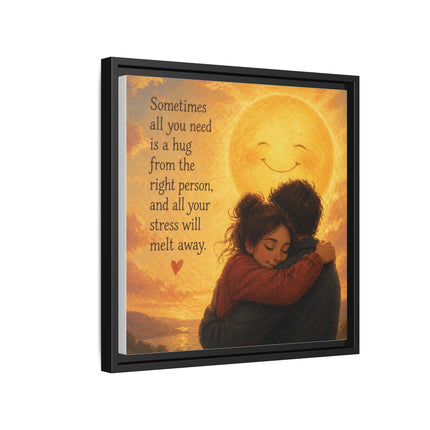 Sunshine Hug Framed Canvas — "Sometimes all you need is a hug" Wall Art