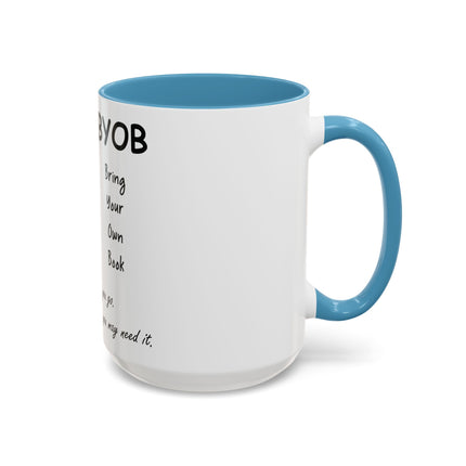 BYOB Accent Mug – “Bring Your Own Book” – 15oz Ceramic for Book Lovers