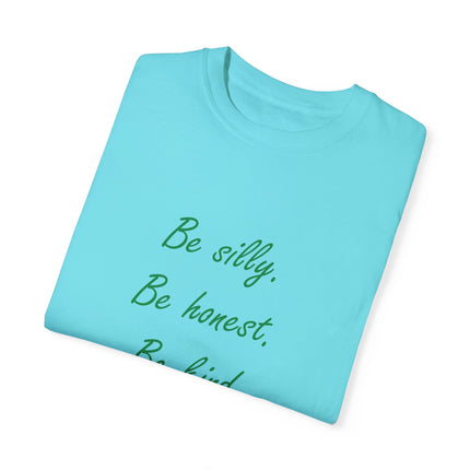 Be Silly, Be Honest, Be Kind Tee – Emerson Quote on Unisex Shirt