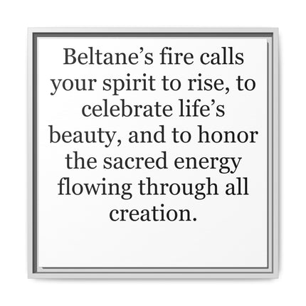 Beltane Fire Inspirational Framed Canvas Print