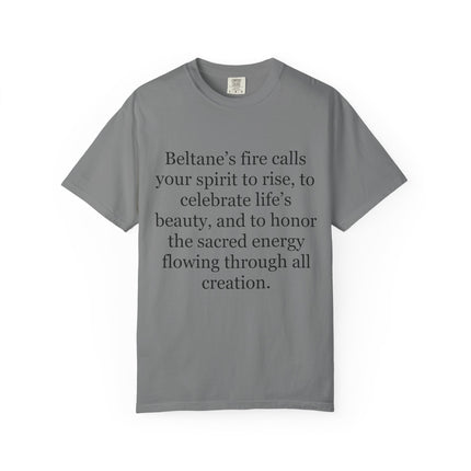 Beltane Fire Celebration T-Shirt — Spiritual Quote Tee for Pagan Festivals