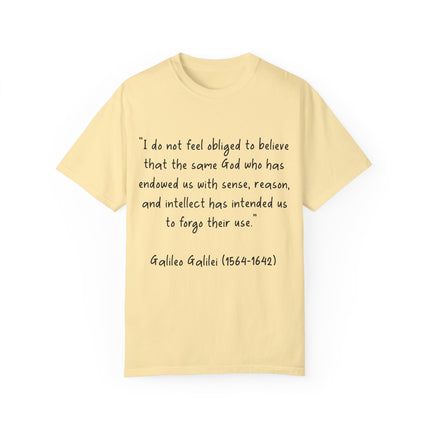 Galileo Quote T-Shirt – Unisex Garment-Dyed Tee for Free Thinkers