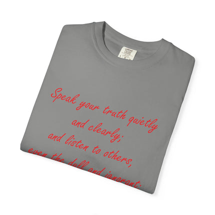 Inspirational Unisex Garment-Dyed T-Shirt - 'Speak Your Truth' Quote