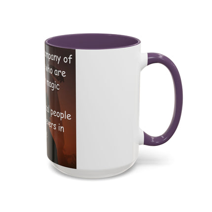 Believers in Magic Mug – 15oz Accent Ceramic Cup for Happy Souls