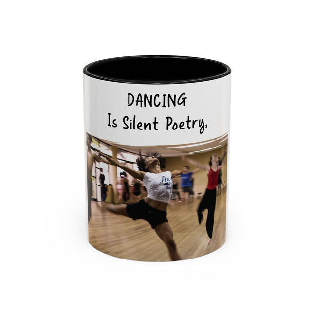 Inspirational Dance Mug – 11oz Accent Ceramic | Poetic Quote