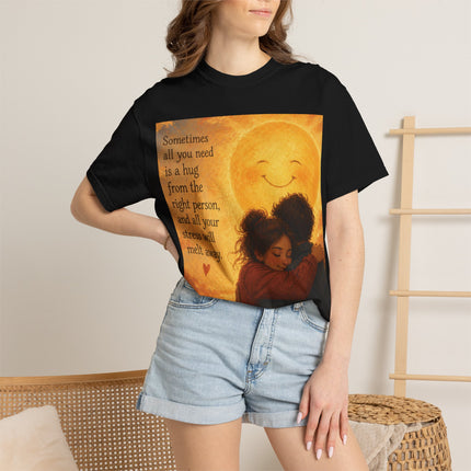 Hug Melt Away T-Shirt — Warm Sunset Illustration & Quote