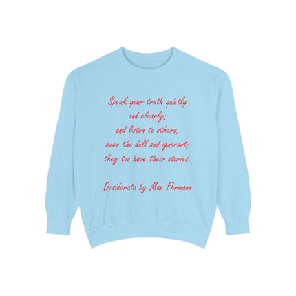 Inspirational Unisex Sweatshirt – “Speak Your Truth”