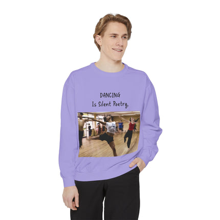 Dance Lover Gift Sweatshirt – “Dancing Is Silent Poetry” Quote