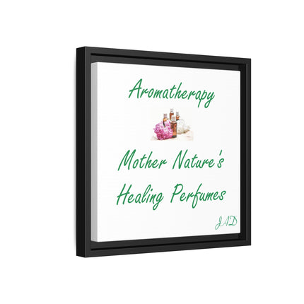 Aromatherapy Wall Art Canvas — "Mother Nature's Healing Perfumes" Framed Print