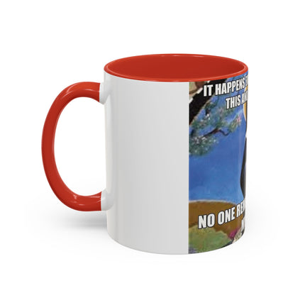 Funny Cat Lover Mug – ‘No One Remembers Me and My Cats’ – 11oz