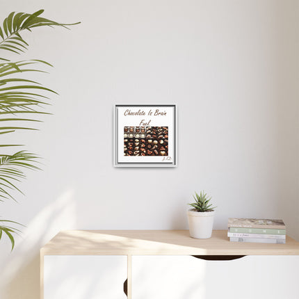 Chocolate Is Brain Fuel Canvas Print