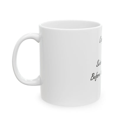 Carpe Diem Ceramic Mug – “Seize the Day… Before the Day Seizes You” Inspirational Coffee Cup (11oz, 15oz)