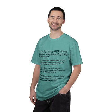 Statement Tee — "You Are Not An Ally" Social Justice Message T-Shirt
