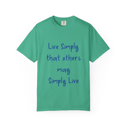 Unisex Live Simply T-Shirt | Garment-Dyed Inspirational Tee
