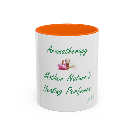 Aromatherapy Coffee Mug - "Mother Nature's Healing Perfumes" Accent Mug (11/15oz)