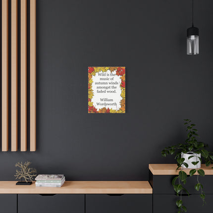 Autumn Leaves Quote Canvas — William Wordsworth Fall Wall Art