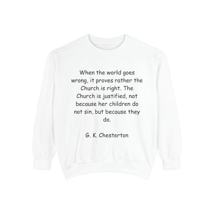 Inspirational Quote Sweatshirt - G.K. Chesterton Design, Cozy Fit