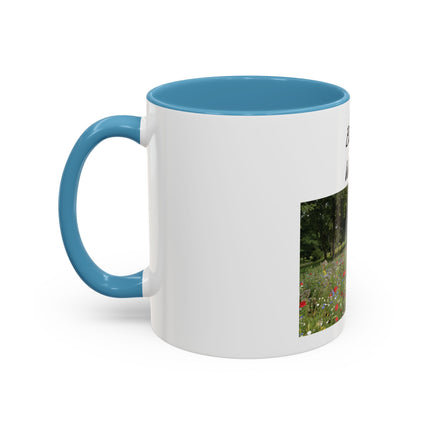 Bloom Wildly Floral Accent Coffee Mug — Inspirational Garden Photo 11/15oz