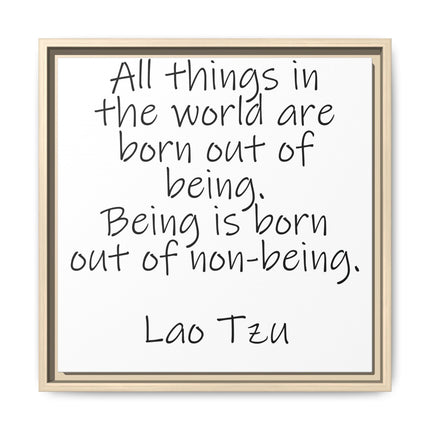 Framed canvas featuring text "All things in the world...""