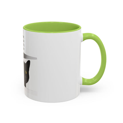 Black Cat Coffee Mug — “In the Here In the Now No Worries Only Meow” Accent Mug