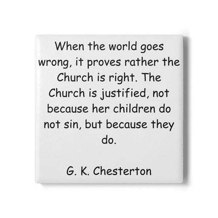 Inspirational Ceramic Coaster – G.K. Chesterton Quote