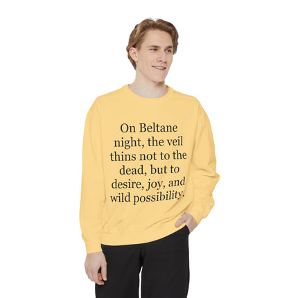 Beltane Quote Sweatshirt — "On Beltane night..." Celtic Spring Festival Crewneck