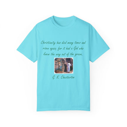 Chesterton Quote T-Shirt – Resurrection Design – Unisex Tee