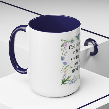 Spring Gratitude Coffee Mug — "Celebrate the return of spring with joy and gratitude"