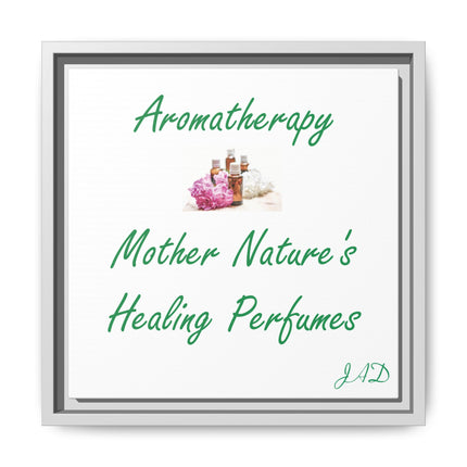 Aromatherapy Wall Art Canvas — "Mother Nature's Healing Perfumes" Framed Print
