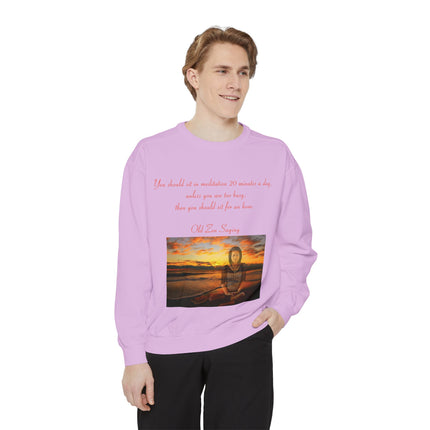 Meditative Quote Sweatshirt - Unisex Comfort Wear