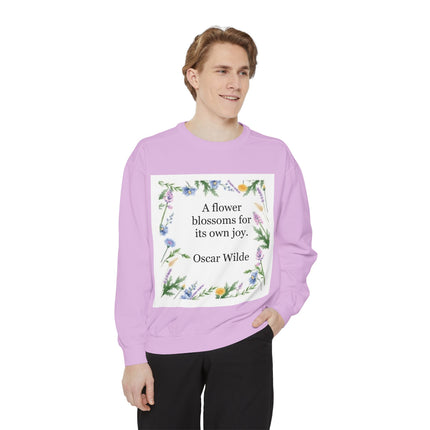 Oscar Wilde Floral Quote Sweatshirt — "A flower blossoms for its own joy."