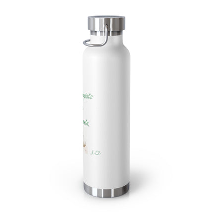 Aromatherapist Copper Vacuum Insulated Bottle - 22oz Water Bottle with Inspirational Quote