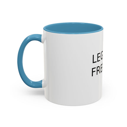 Legalize Freedom Accent Coffee Mug – Colored Handle 11/15oz