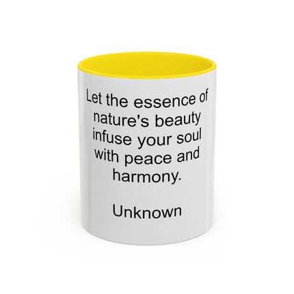 Nature Quote Coffee Mug — "Let the essence of nature's beauty..." Inspirational Accent Mug