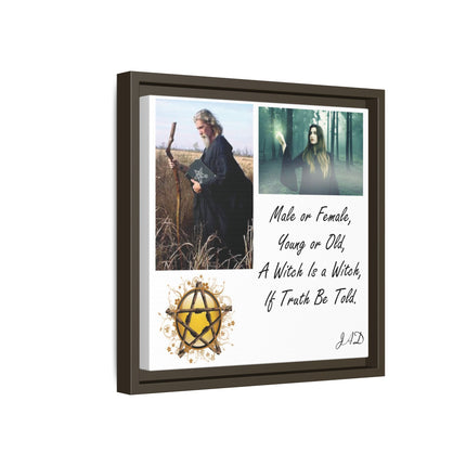 Witch Quote Framed Canvas Print — "A Witch is a Witch" Decor