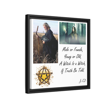 Witch Quote Framed Canvas Print — "A Witch is a Witch" Decor