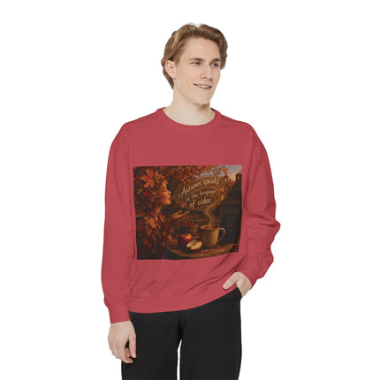 Autumn Speaks in the Language of Cider Sweatshirt