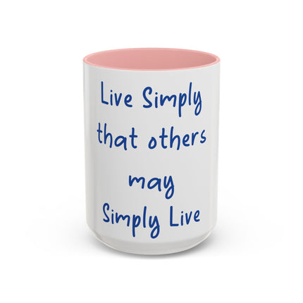 Live Simply Accent Mug – 15oz Ceramic Cup for Mindful Living