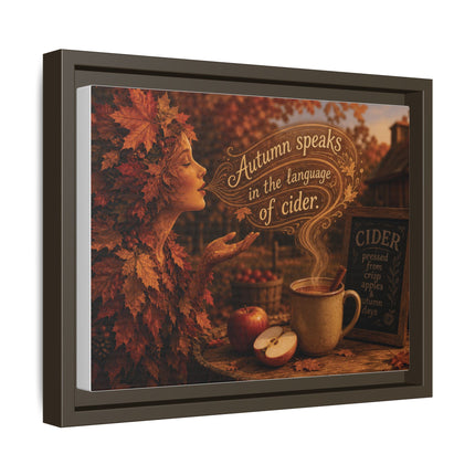 Framed Canvas Wall Art - “Autumn speaks in the language of cider.”